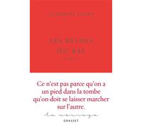 Les Reines du bal - Corinne Hoex - Grasset - broché - Roman