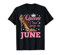 Les Reines Naissent en Juin - Funny June Birthday T-Shirt Graphique avec Valeur