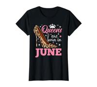 Les Reines Naissent en Juin - Funny June Birthday T-Shirt Graphique avec Valeur