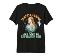 Les Reines Vierges sont nées Le 9 Septembre Joyeux Anniversaire à Moi T-Shirt Haut de Gamme