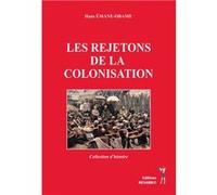 Les rejetons de la colonisation ÉMANE-OBAME Hans (Auteur)