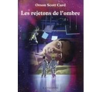 Les rejetons de l'ombre