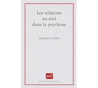 Les relations au réel dans la psychose