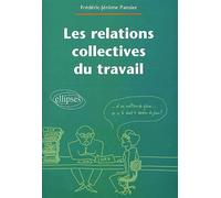 Les Relations Collectives Du Travail