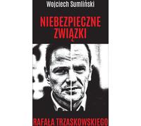 Les relations dangereuses de Rafał Trzaskowski
