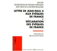 Les relations de l'église catholique avec l'état et la société française 1905-2005 - Jean-Paul II - Cerf - broché - Essai
