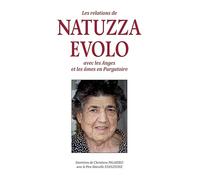 Les relations de Natuzza Evolo avec les anges et les âmes en purgatoire