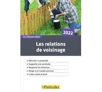 Les relations de voisinage 2022