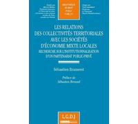 Les relations des collectivités territoriales avec les sociétés d'économie mixte - Sébastien Brameret - Lgdj - broché - Etude