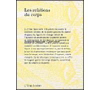 Les Relations du corps - Jean-François Chevrier - L'arachneen - broché - Essai