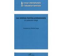 Collectif – Les relations familles-professionnels : Un partenariat obligé – Broché – L'Harmattan