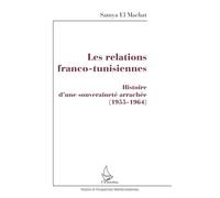 Les relations franco-tunisiennes
