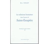 Les relations humaines dans l'oeuvre de Saint-Exupery