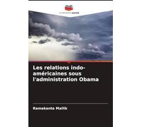 Les relations indo-américaines sous l'administration Obama