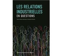 Les relations industrielles en questions Collectif (Auteur), Patrice Jalette (Auteur)