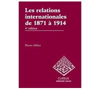 Les relations internationales de 1871 à 1914 - 4e édition - Pierre Milza - Armand Colin - broché - Etude