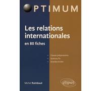 Les Relations Internationales En 80 Fiches