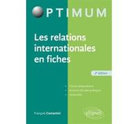 Les relations internationales en fiches François Costantini (Auteur), Fabien Fichaux (Collection dirigée par)