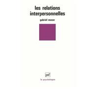 Les Relations Interpersonnelles