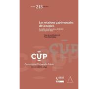 Les Relations Patrimoniales Des Couples - Tome 213 Actualités De Jurisprudence