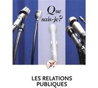 Les relations publiques Lionel Chouchan (Auteur), Jean-François Flahault (Auteur)