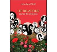 Les relations, source de croissance - Dialogue intérieur Tome 2 - Hal Stone - Souffle D'or Eds - Livre