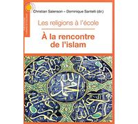 Les religions à l´école, à la rencontre de l´islam