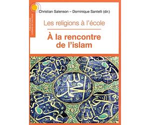 Les religions à l´école, à la rencontre de l´islam
