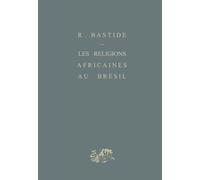Les religions africaines au Brésil