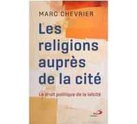 Les religions auprès de la cité Marc Chevrier (Auteur)