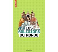 Les religions du monde - Sandrine Mirza - Bayard Jeunesse - broché - Document jeunesse