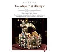 Les religions et l'Europe Grace Davie (Auteur), Lucian Leustean (Auteur)