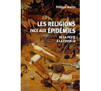 Les religions face aux epidemies - de la peste a la covid-19 - Collectif - Cerf - broché - Essai