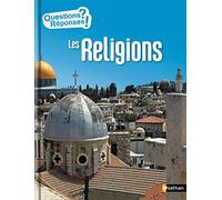 Les religions - Questions/Réponses - doc dès 10 ans