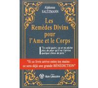 Les remèdes divins pour l'âme et le corps