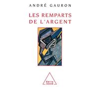 Les Remparts de l'argent
