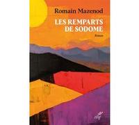 Les remparts de Sodome Romain Mazenod (Auteur)