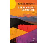 Les remparts de Sodome - Romain Mazenod - Cerf - broché - Roman