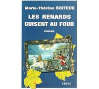 Les renards cuisent au four