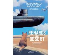 Les renards du désert - Pierdomenico Baccalario - Thierry Magnier Eds - broché - Roman adolescent