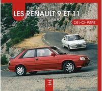 Les Renault 9 et 11 - Yann Le Lay - Eds Techniques Pour L'automobile Et L'industrie - relié - Beau livre