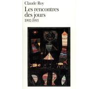 Les rencontres des jours: (1992-1993)