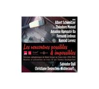 Les Rencontres Possibles Et Impossibles