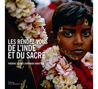 Les rendez-vous de l'Inde et du sacré