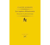 Les Repères Éblouissants - Renouveler La Phénoménologie