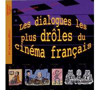 LES REPLIQUES LES PLUS DROLES DU CINEMA FRANCAIS