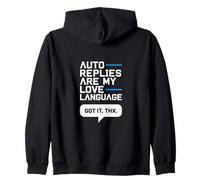 Les réponses automatiques sont mon langage d'amour - Humour sur le lieu de travail Sweat à Capuche