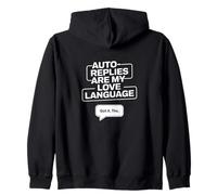Les réponses automatiques sont mon langage d'amour - Humour sur le lieu de travail Sweat à Capuche