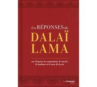 Les réponses du Dalaï-Lama