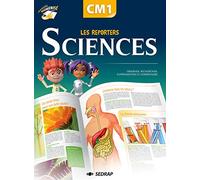 Les reporters des sciences CM1 CM1 (Le manuel )